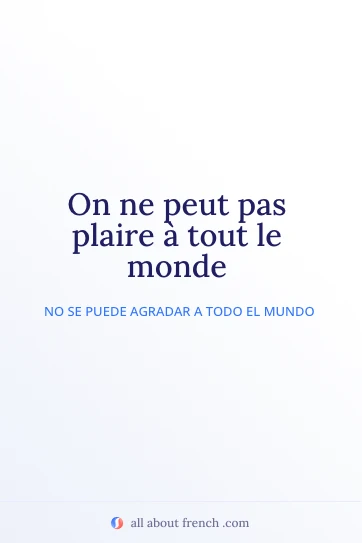 cita francesa estética on ne peut pas plaire a tout le monde