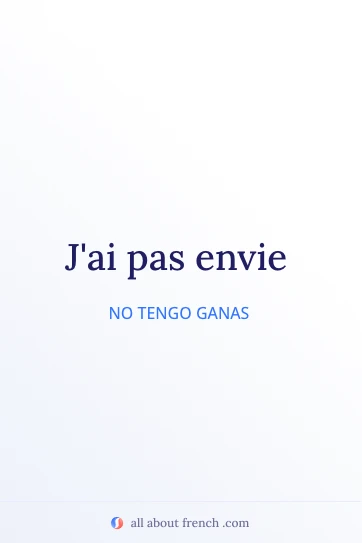 cita estética en francés pas envie