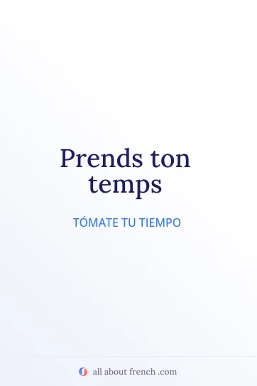 cita estética en francés prends ton temps
