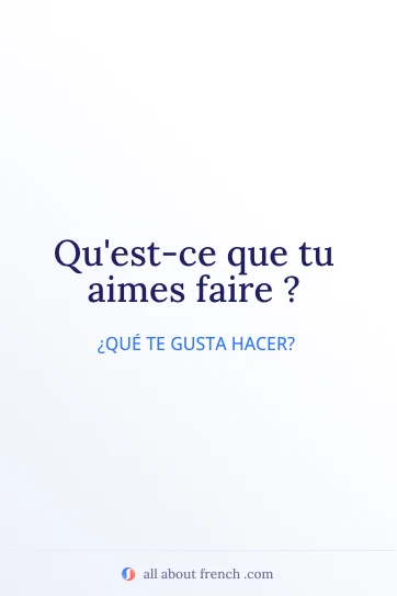cita francesa estética qu'est-ce que tu aimes faire