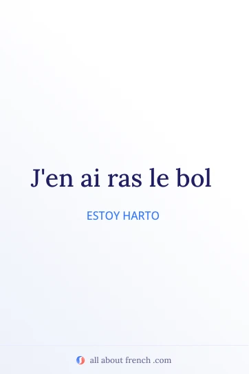 cita estética en francés ras le bol