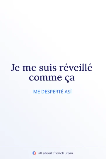 cita francesa estética reveille comme ca