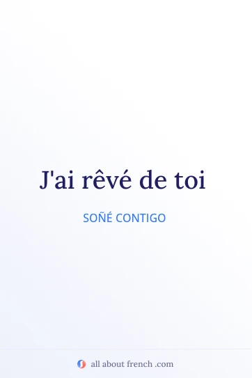 frase estética en francés rever de toi
