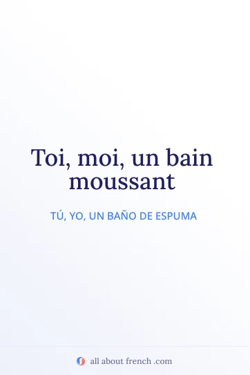 cita estética en francés toi moi bain moussant