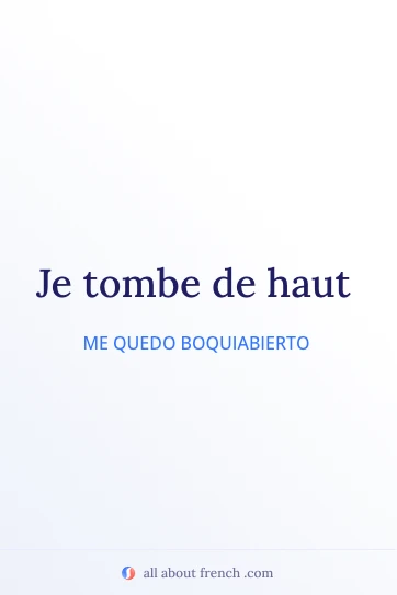 cita francesa estética tomber de haut