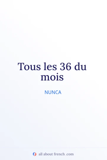 cita francesa estética tous les 36 du mois