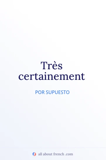 cita estética en francés très certainement