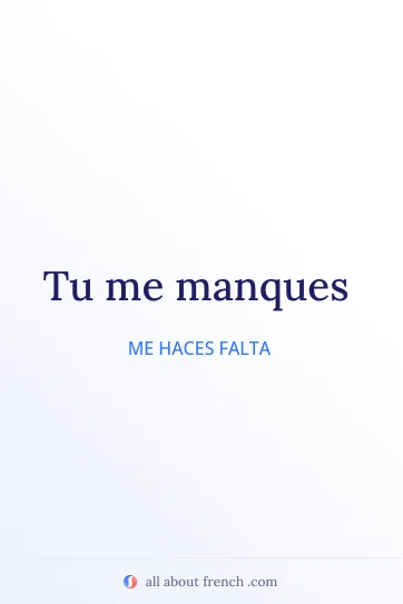 cita francesa estética tu me manques