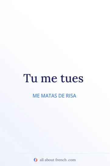 cita francesa estética tu me tues