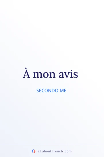 citazione francese estetica a mon avis