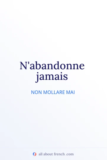 citazione francese estetica abandonne jamais