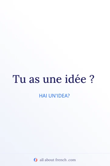 citazione francese estetica avoir une idee
