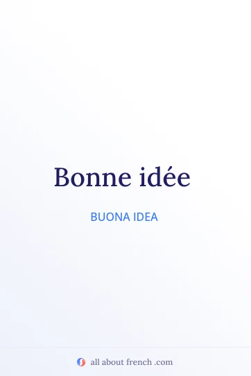 citazione francese estetica bonne idee