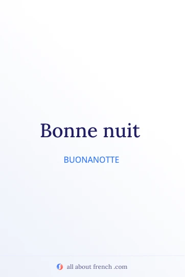 citazione francese estetica bonne nuit
