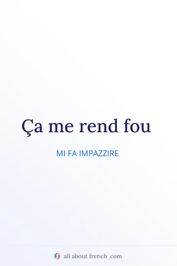 citazione francese estetica ca rend fou