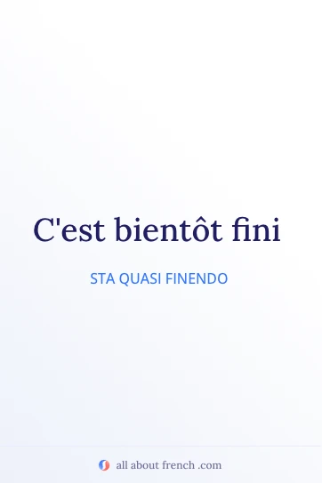 citazione francese estetica cest bientot fini