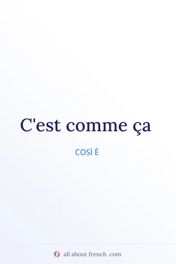 citazione francese estetica c'est comme ça