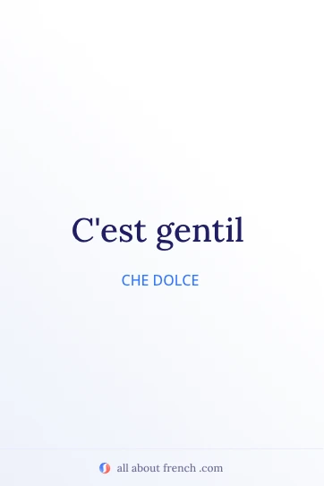 citazione francese estetica cest gentil