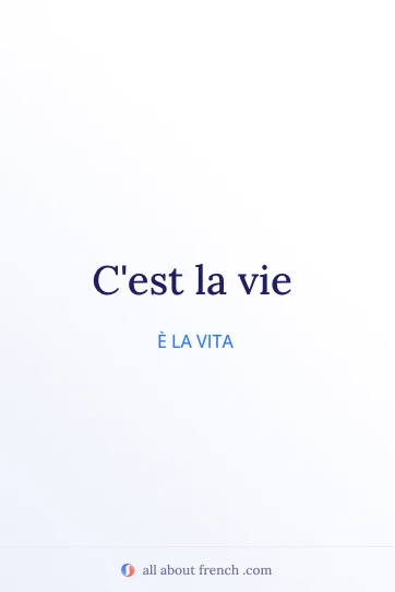 citazione francese estetica cest la vie