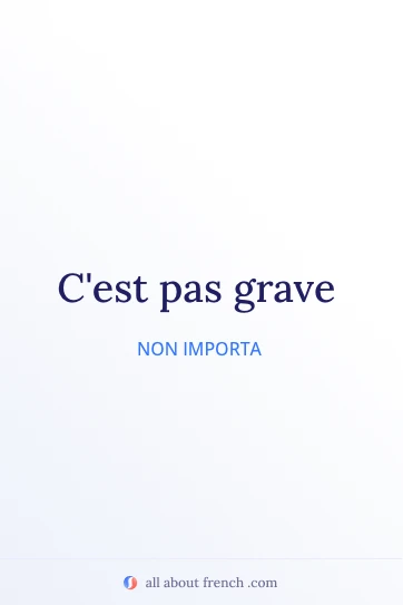 citazione francese estetica c'est pas grave