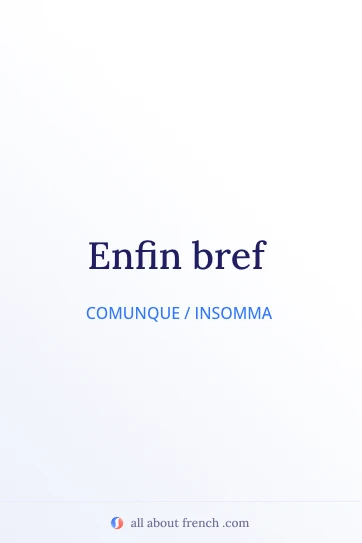 citazione francese estetica enfin bref