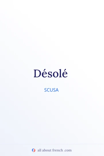 bella citazione francese etre desole
