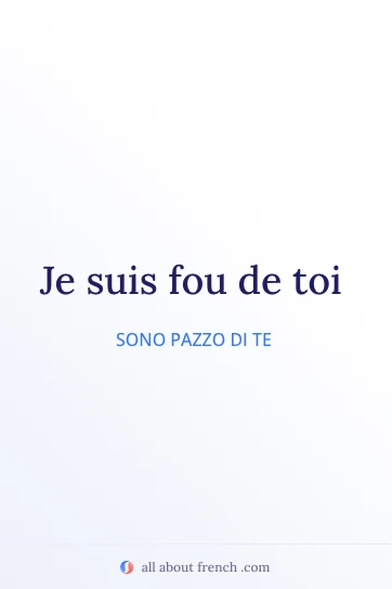 citazione francese estetica fou de toi