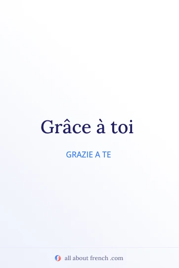 citazione francese estetica grâce à toi