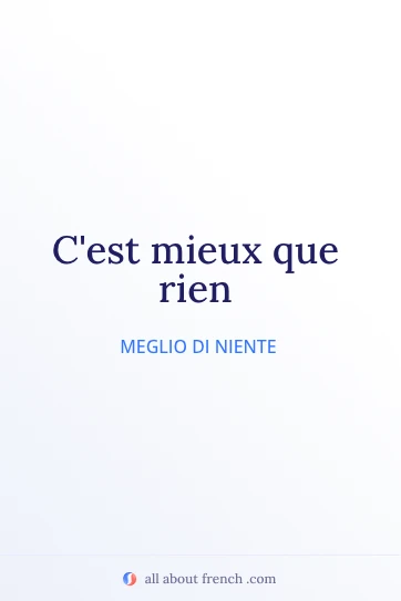 citazione francese estetica mieux que rien