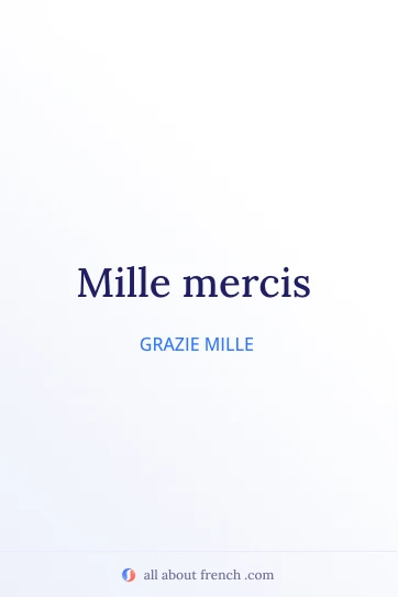 bella citazione francese mille mercis