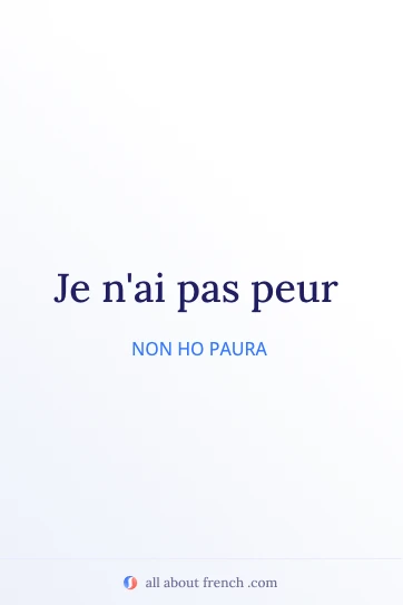 citazione francese estetica pas avoir peur