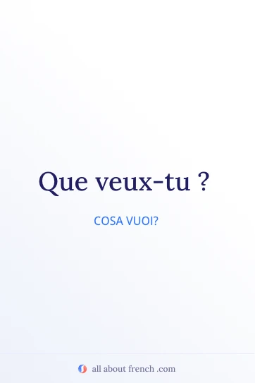 citazione francese estetica que veux tu