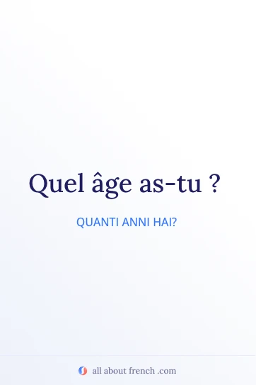 frase francese estetica quel age as tu