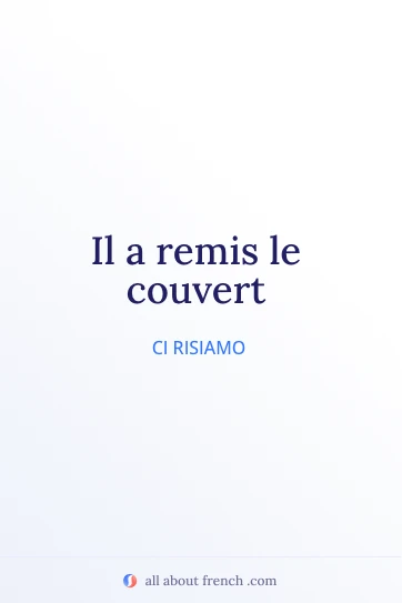 citazione francese estetica remettre le couvert