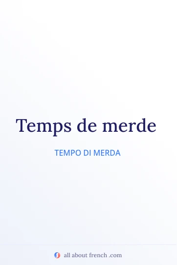 citazione francese estetica temps de merde