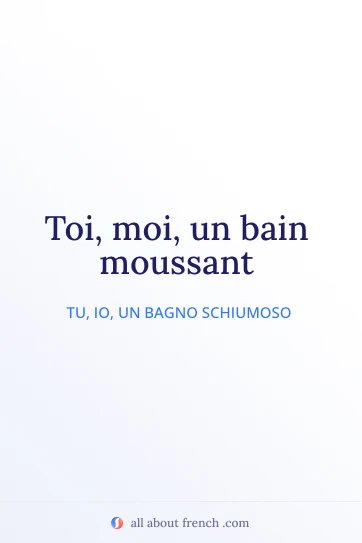 citazione francese estetica toi moi bain moussant