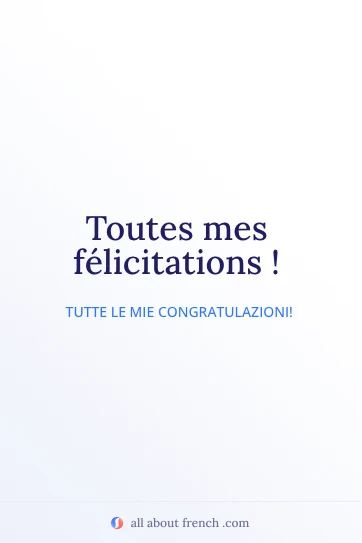 citazione francese estetica toutes mes felicitations