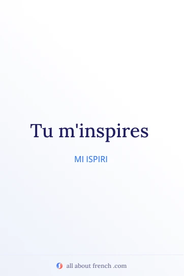 bella citazione francese tu minspires