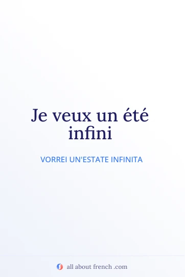 citazione francese estetica je veux un été infini