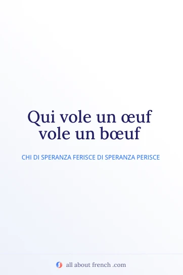 citazione francese estetica qui vole un oeuf vole un boeuf