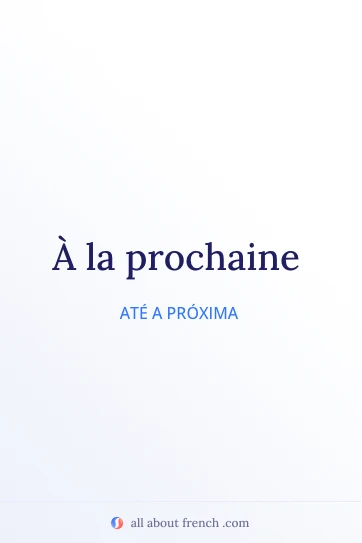 citação estética em francês a la prochaine