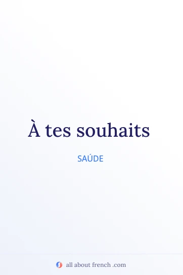 citação francesa estética a tes souhaits