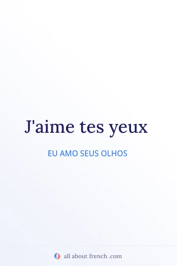 citação estética em francês aime tes yeux