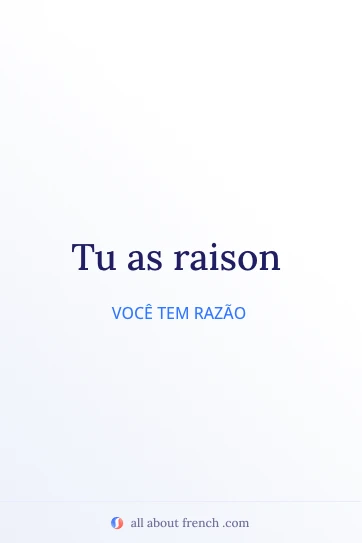 citação francesa estética avoir raison