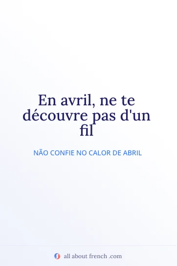 frase francesa estética avril ne te decouvre pas dun fil