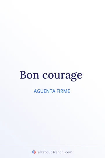 frase francesa estética bon courage