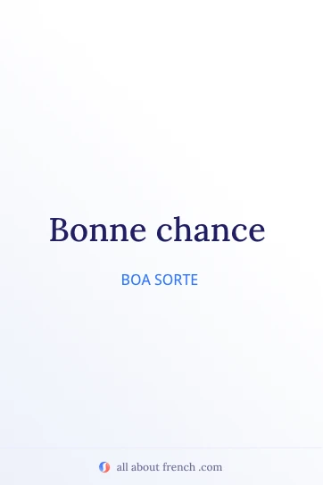 citação em francês estética bonne chance