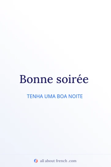 citação em francês estética bonne soiree