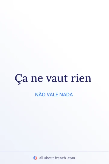 citação francesa estética ça ne vaut rien