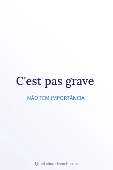 citação francesa estética cest pas grave
